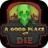 A Good Place To Die  V3.0