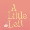 A Little to the Left  V1.0.1